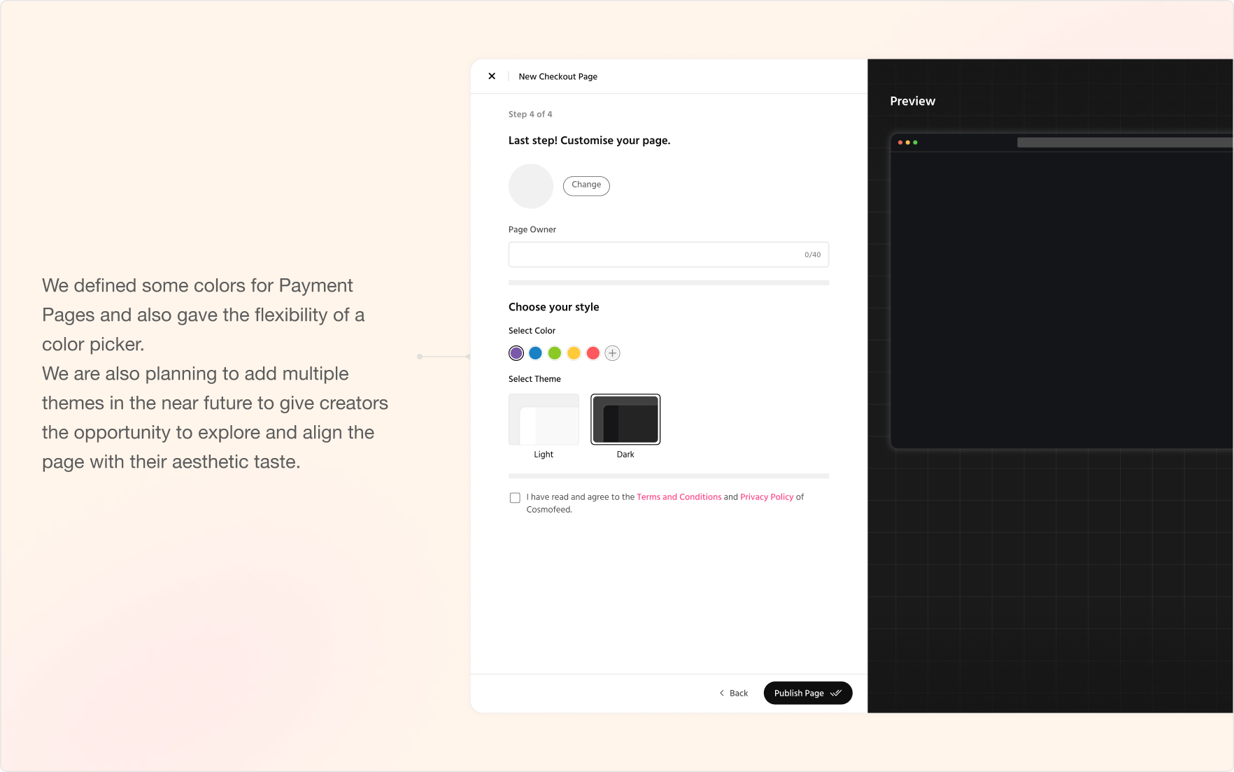 Defined preset colours plus a colour picker, with more themes planned